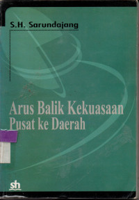Image of Arus Balik Kekuasaan Pusat ke Daerah