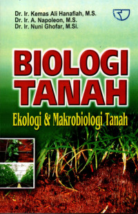 Image of BIOLOGI TANAH: Ekologi & Makrobiologi Tanah