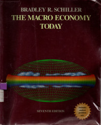 Image of BRADLEY R. SCHILLER THE MACRO ECONOMY TODAY