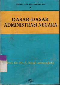 Image of DASAR-DASAR ADMINISTRASI NEGARA