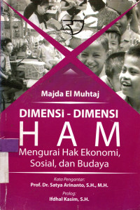 Image of DIMENSI-DIMENSI HAM: Mengurai Hak Ekonomi, Sosial, dan Budaya
