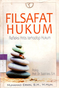 Image of Filsafat Hukum: Refleksi Kritis Terhadap Hukum