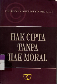 Image of Hak Cipta Tanpa Hak Moral