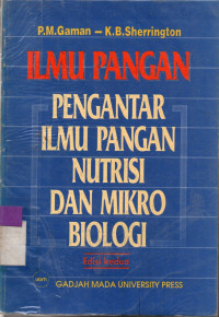 Image of ILMU PANGAN PENGANTAR ILMU PANGAN NUTRISI DAN MIKRO BIOLOGI
