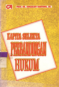 Image of KAPITA SELEKTA PERBANDINGAN HUKUM