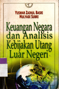 Image of Keuangan Negara dan Analisis Kebijakan Utang Luar Negeri