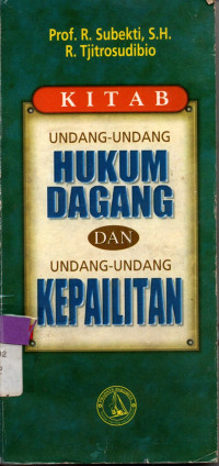 Image of KITAB UNDANG-UNDANG HUKUM DAGANG DAN UNDANG-UNDANG KEPAILITAN