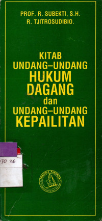 Image of KITAB UNDANG-UNDANG HUKUM DAGANG dan UNDANG-UNDANG KEPAILITAN