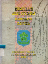 Image of KOMPILASI ADAT ISTIADAT KABUPATEN BANCKA