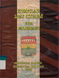 Image of KOMPILASI ADAT ISTIADAT KOTA PALEMBANG