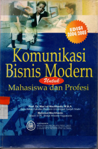 Image of Komunikasi Bisnis Modern Untuk Mahasiswa dan Profesi