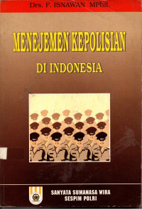 Image of MANAJEMEN KEPOLISIAN DI INDONESIA