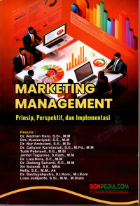 Image of MARKETING MANAGEMENT: Prinsip, Perspektif, dan Implementasi