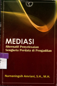 Image of MEDIASI : Alternatif Penyelesaian Sengketa Perdata di Pengadilan