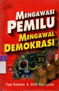 Image of Mengawasi PEMILU Mengawal DEMOKRASI