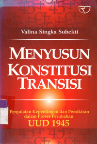 Image of MENYUSUN KONSTITUSI TRANSISI
