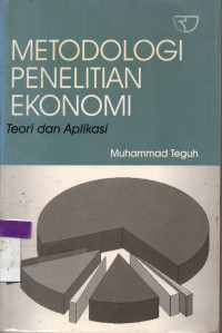 Image of Metodologi Penelitian Ekonomi teori da aplikasi