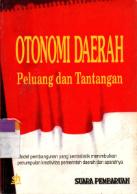Image of OTONOMI DAERAH: Peluang dan Tantangan