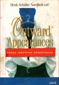 Image of Outward Appearances (Trend, Identitas, Kepentingan)