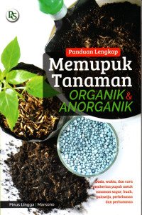 Image of Panduan Lengkap Memupuk Tanaman ORGANIK & ANORGANIK