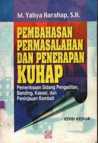 Image of PEMBAHASAN PERMASALAHAN DAN PENERAPAN KUHAP