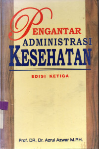 Image of PENGANTAR ADMINISTRASI KESEHATAN