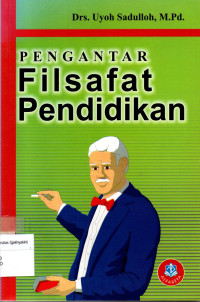 Image of Pengantar Filsafat Pendidikan