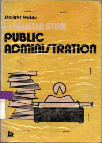 Image of PENGANTAR STUDI PUBLIC ADMINISTRATION