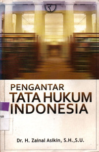 Image of PENGANTAR TATA HUKUM INDONESIA