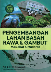 Image of PENGEMBANGAN LAHAN BASAH RAWA & GAMBUT: Maslahat & Mudarat
