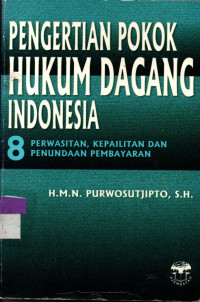 Image of PENGERTIAN POKOK HUKUM DAGANG INDONESIA