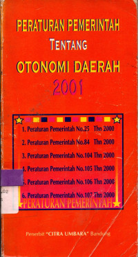 Image of PERATURAN PEMERINTAH TENTANG OTONOMI DAERAH 2001