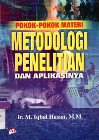 Image of POKOK-POKOK MATERI METODOLOGI PENELITIAN dan APLIKANYA