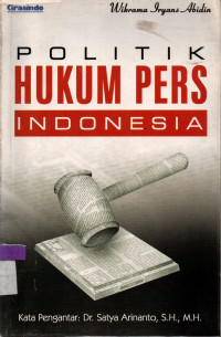 Image of Politik Hukum Pers Indonesia