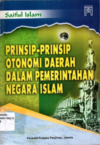 Image of Prinsip-Prinsip Otonomi Daerah Dalam Pemerintahan Negara Islam