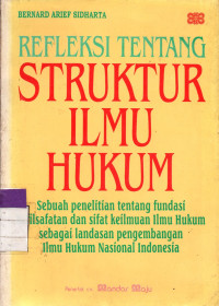 Image of REFLEKSI TENTANG STRUKTUR ILMU HUKUM
