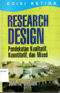 Image of Research Design Pendekatan Kualitatif, Kuantitatif, dan Mixed