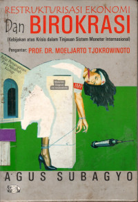 Image of RESTRUKTURASI EKONOMI DAN BIROKRASI