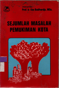 Image of Sejumlah Masalah Pemukiman Kota