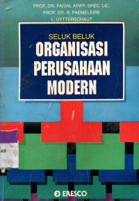 Image of SELUK BELUK ORGANISASI PERUSAHAAN MODERN