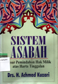 Image of SISTEM ASABAH: Dasar Pemindahan Hak Milik atas Harta Tinggalan