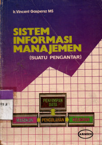 Image of SISTEM INFORMASI MANAJEMEN (Suatu Pengatar)