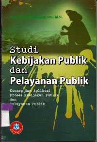 Image of Studi Kebijakan Publik dan Pelayanan Publik