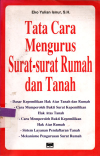 Image of Tata Cara Mengurus Surat-surat Rumah dan Tanah