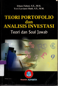 Image of TEORI PORTOFOLIO dan ANALISIS INVESTASI Teori dan Soal jAWAB