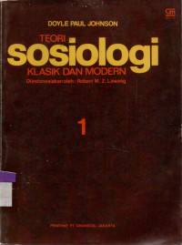 Image of Teori Sisiologi Klasik dan Modern Jilid 1