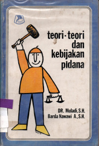Image of teori-teori dan kebijakan pidana